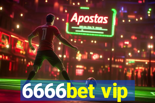 6666bet vip